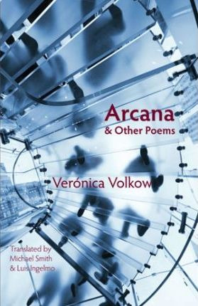 Libro Arcana And Other Poems - Veronica Volkow