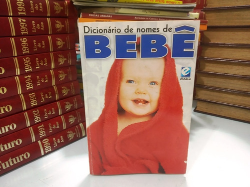 Dicionario De Nomes De Bebes Livro Otimo Conservação