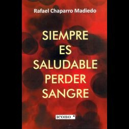 Libro Siempre Es Saludable Perder Sangre