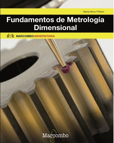 Libro Técnico Fundamentos De Metrología Dimensional