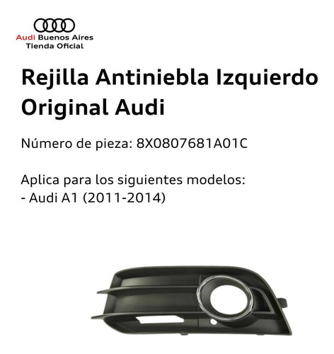 Rejilla Faro Auxiliar Izquierdo Audi A1 2011 Al 2014