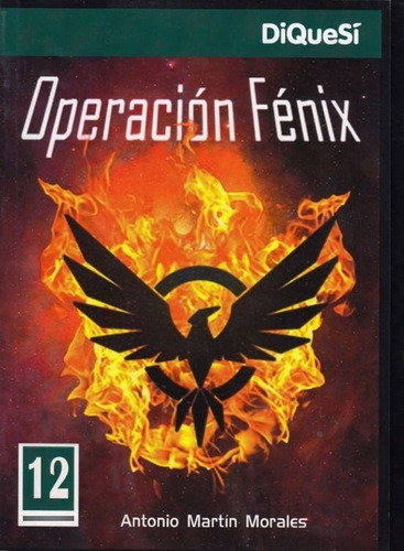 Operación Fénix - Martín Morales, Antonio  - * 