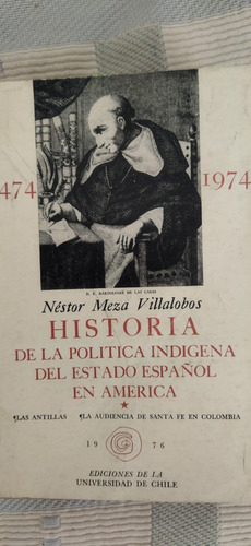 Hist. De La Politica Indigena Del Estado Español En America