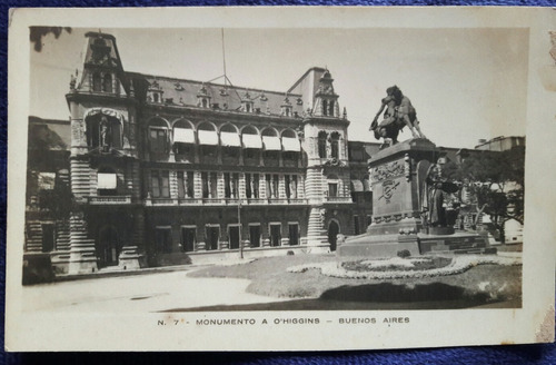 Antigua Postal Monumento A  O´higgins En Buenos Aires