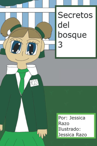 Libro: Secretos Del Bosque 3: (version Color) (spanish Edi