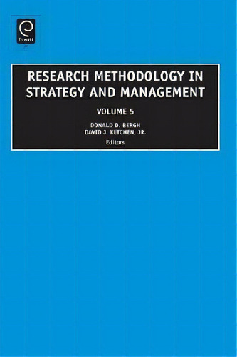 Research Methodology In Strategy And Management, De Donald D. Bergh. Editorial Emerald Publishing Limited, Tapa Dura En Inglés