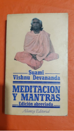 Meditación Y Mantras - Suami Vishnu Devananda