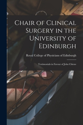 Libro Chair Of Clinical Surgery In The University Of Edin...