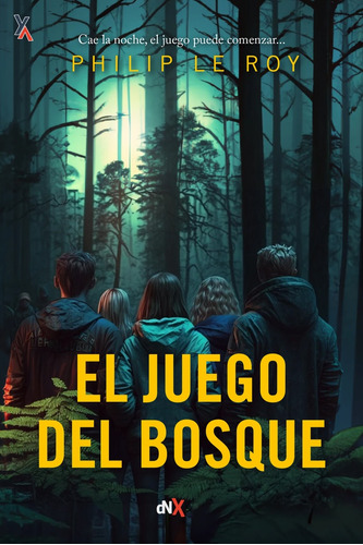 Libro El Juego Del Bosque - Le Roy, Philip