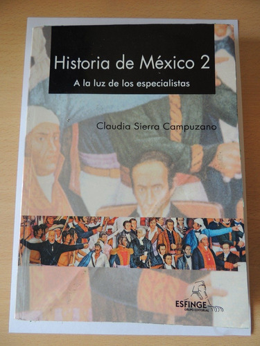 Historia De México 2 Campuzano..