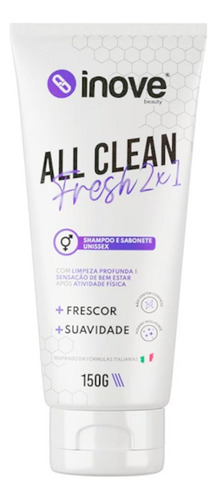 Shampoo E Sabonete Corporal All Clean Inove Beauty 150g