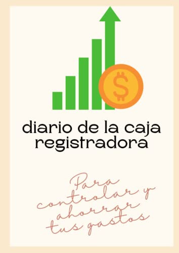 Diario De La Caja Registradora: Cuaderno De Cash Flow Diario