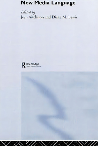 New Media Language, De Jean Aitchison. Editorial Taylor Francis Ltd, Tapa Dura En Inglés