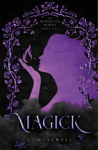 Magick, De Newell, C. M.. Editorial Lightning Source Inc, Tapa Blanda En Inglés