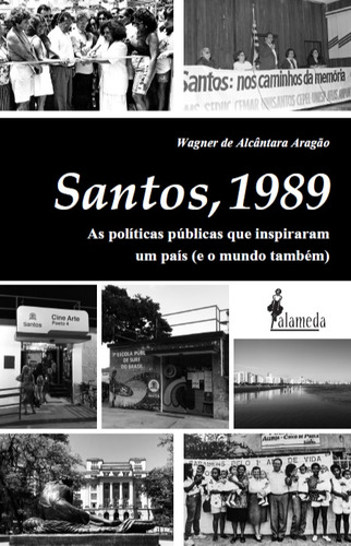 Libro Santos 1989 De Aragao Wagner De Alcantara Alameda Cas
