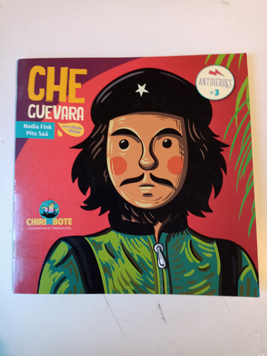 Che Guevara Chirimbote 
