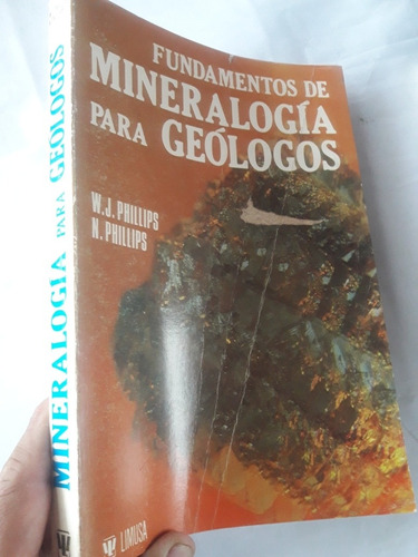 Libro Mineralogía Para Geólogos Phillips