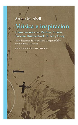 Libro Musica E Inspiracion  De Abell Arthur