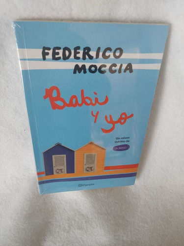 Babi Y Yo Libro Federico Moccia