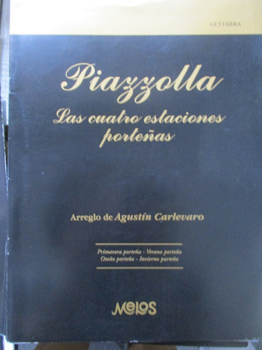 Imagen 1 de 3 de Partitura - Piazzolla, Cuatro Estaciones Porteñas - Guitarra