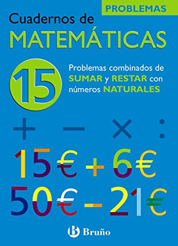  N Cuad Matematicas 15 Probl Sumas Y Restas N Naturales  - 