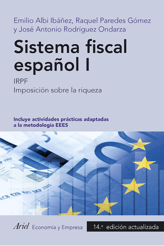 Sistema Fiscal Español I: Irpf. Imposición Sobre La Riqueza 