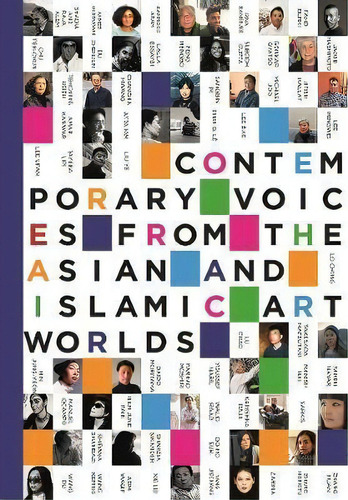 Contemporary Voices : From The Asian And Islamic Artworld, De Olivia Sand. Editorial Skira, Tapa Dura En Inglés