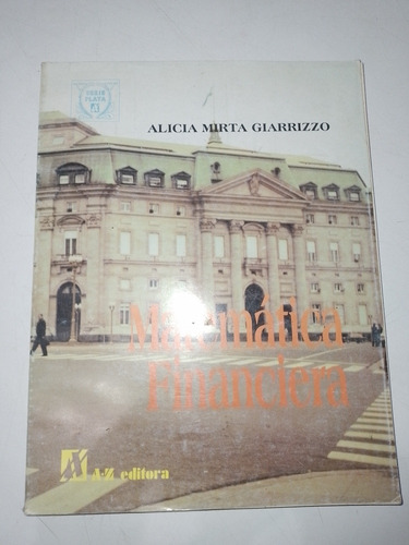 Matemática Financiera Az Serie Plata - Giarrizo