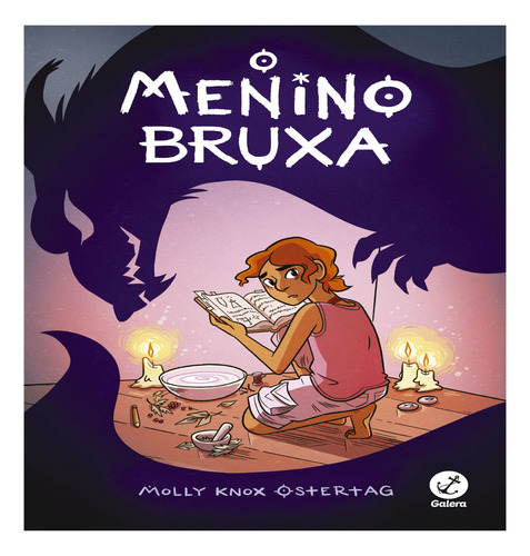 O Menino Bruxa (vol. 1) - Molly Knox Ostertag