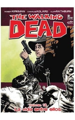 Libro 12. The Walking Dead De Robert Kirkman