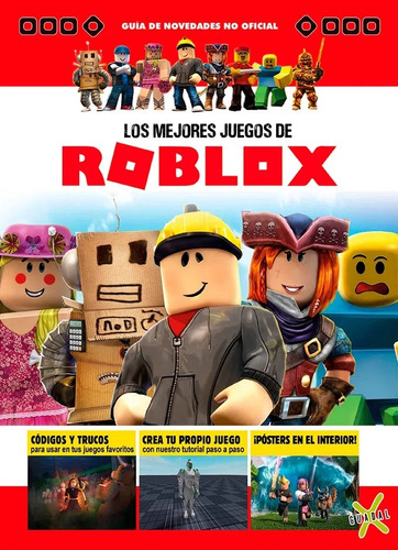 Los Mejores Juegos De Roblox  - Editorial Guadal S.a