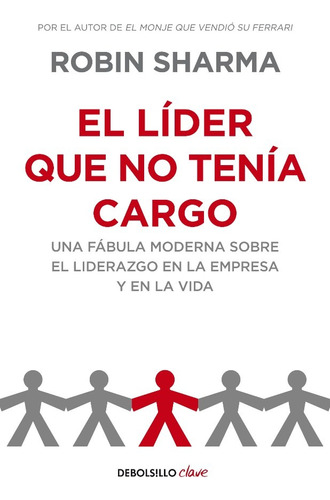 El Lider Que No Tenia Cargo Pocket - Robin S. Sharma