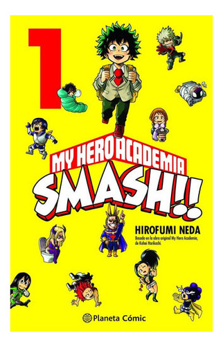 My Hero Academia Smash Nã⺠01/05, De Horikoshi, Kohei. Edit