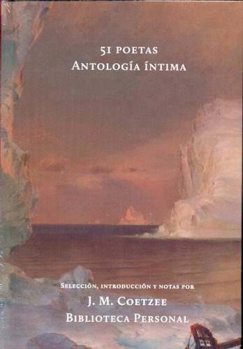 51 Poetas . Antologia Intima - J.m. Coetzee