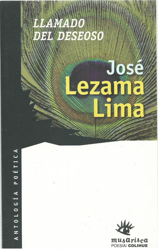 Llamado Del Deseoso Jose Lezama Lima