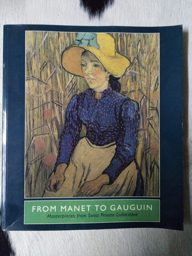 From Manet To Gauguin - Masterpieces From Swiss Private Coll