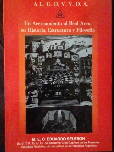 Un Acercamiento Al Real Arco, Su Historia, Estructura Y ...