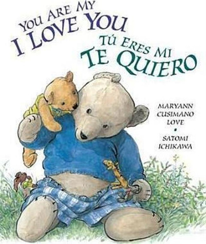 You Are My I Love You / T Eres Mi Yo Te Quiero - Maryann ...