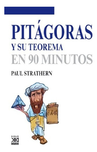 Pitágoras Y Su Teorema - Strathern, Paul