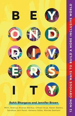 Libro Beyond Diversity: 12 Non-obvious Ways To Build A Mo...