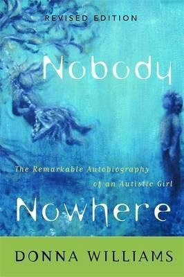 Nobody Nowhere : The Remarkable Autobiography Of  (original)
