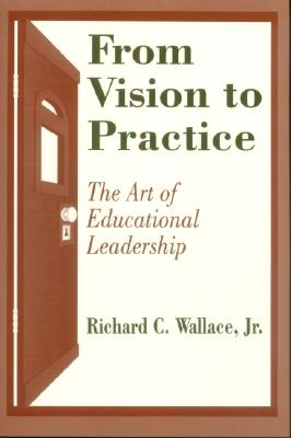 Libro From Vision To Practice: The Art Of Educational Lea...