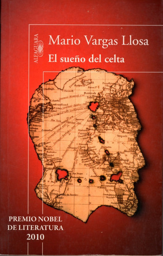 Libro: El Sueño Del Celta / Mario Vargas Llosa