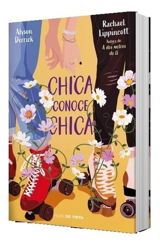 Chica Conoce Chica - Rachael Lippincott - Alyson Derrick