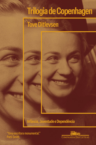 Trilogia de Copenhagen, de Tove Ditlevsen. Editora Companhia das Letras, capa mole em português