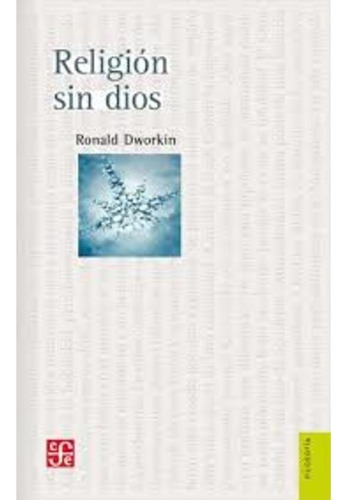 Religión Sin Dios - Ronald Dworkin