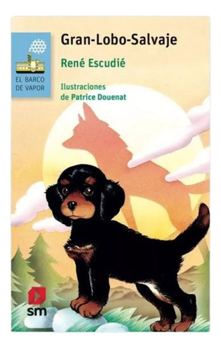 Gran-lobo-salvaje - René Escudié