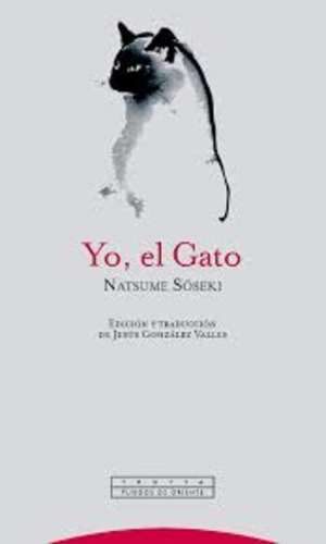 Yo, El Gato - Natsume Soseki