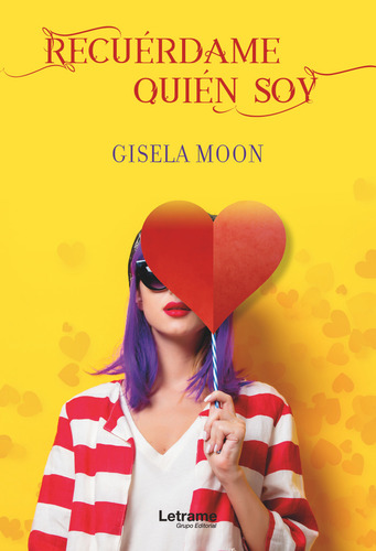 Recuerdame Quien Soy - Moon,gisela