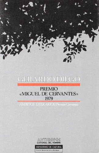 Libro Gerardo Diego Premio Miguel Cervantes 1979 De Xose Man